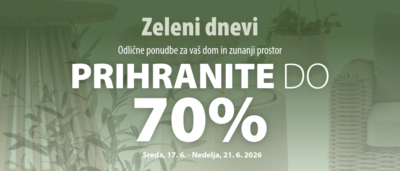 Zeleni dnevi s popusti do 70%