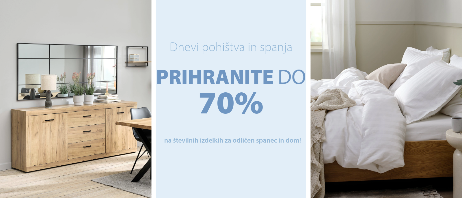 Dnevi pohištva in spanja