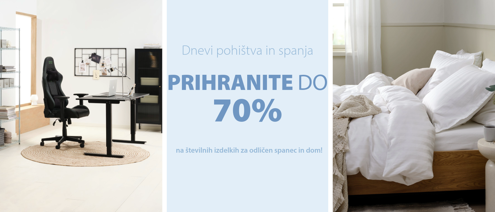 Dnevi pohištva in spanja