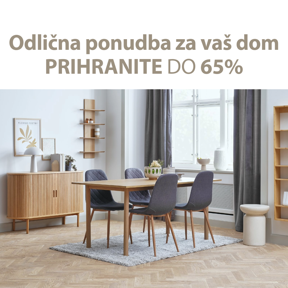 Odlična ponudba za vaš dom